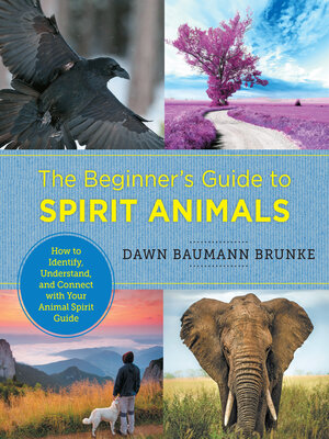 cover image of The Beginner's Guide to Spirit Animals